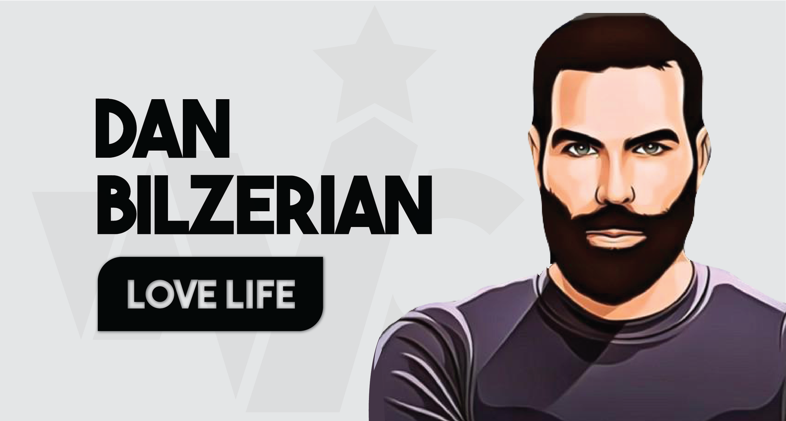 Dan Bilzerian_Love Life