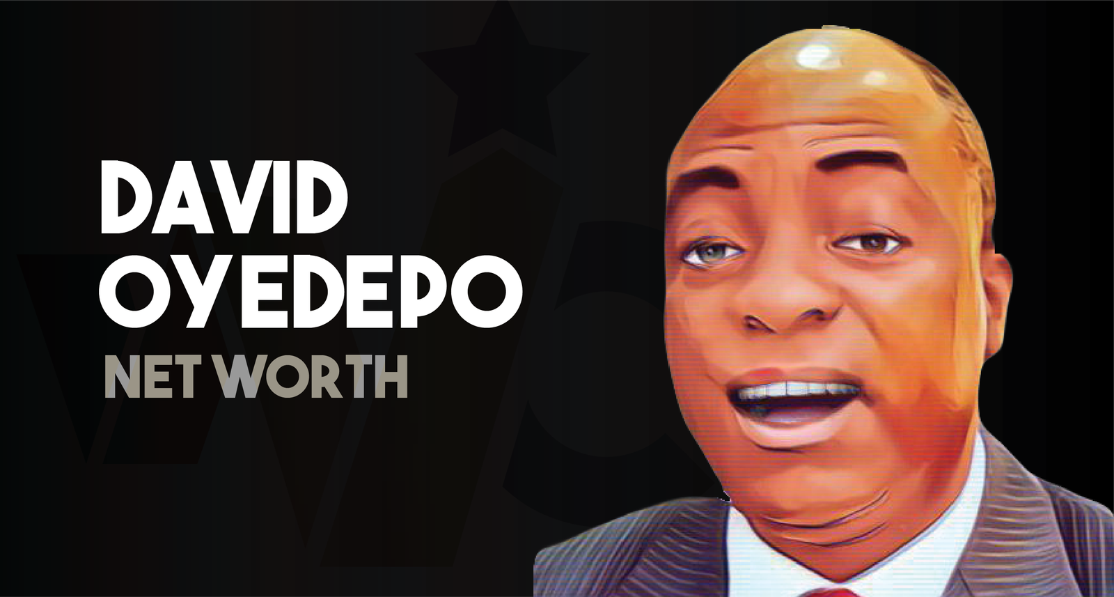 David Oyedepo - Net Worth