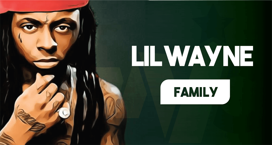 Lil Wayne Family