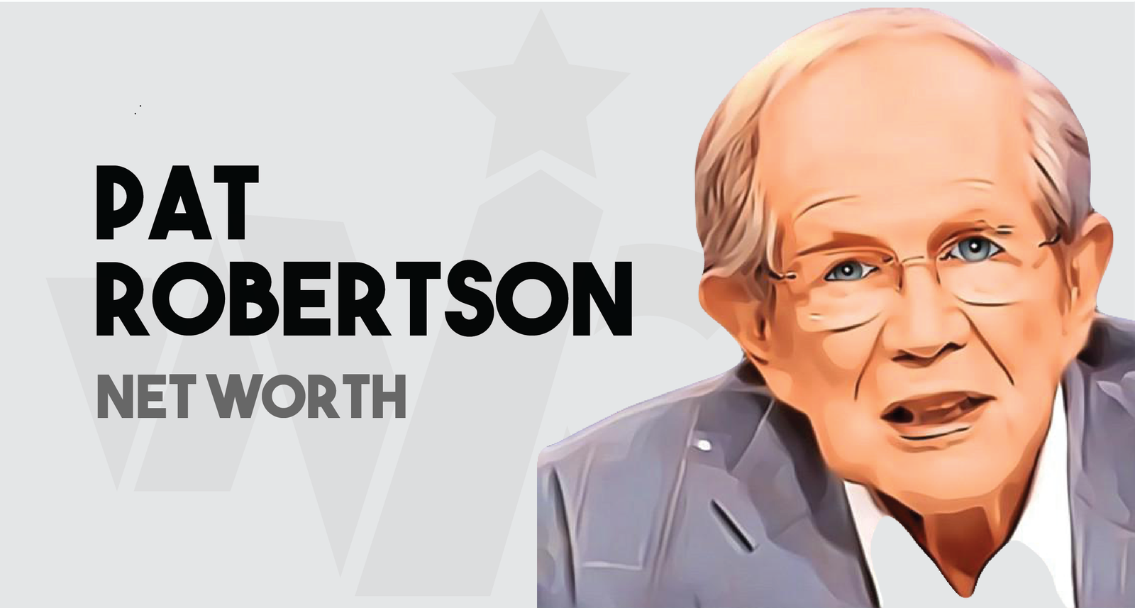 Pat Robertson - Net worth