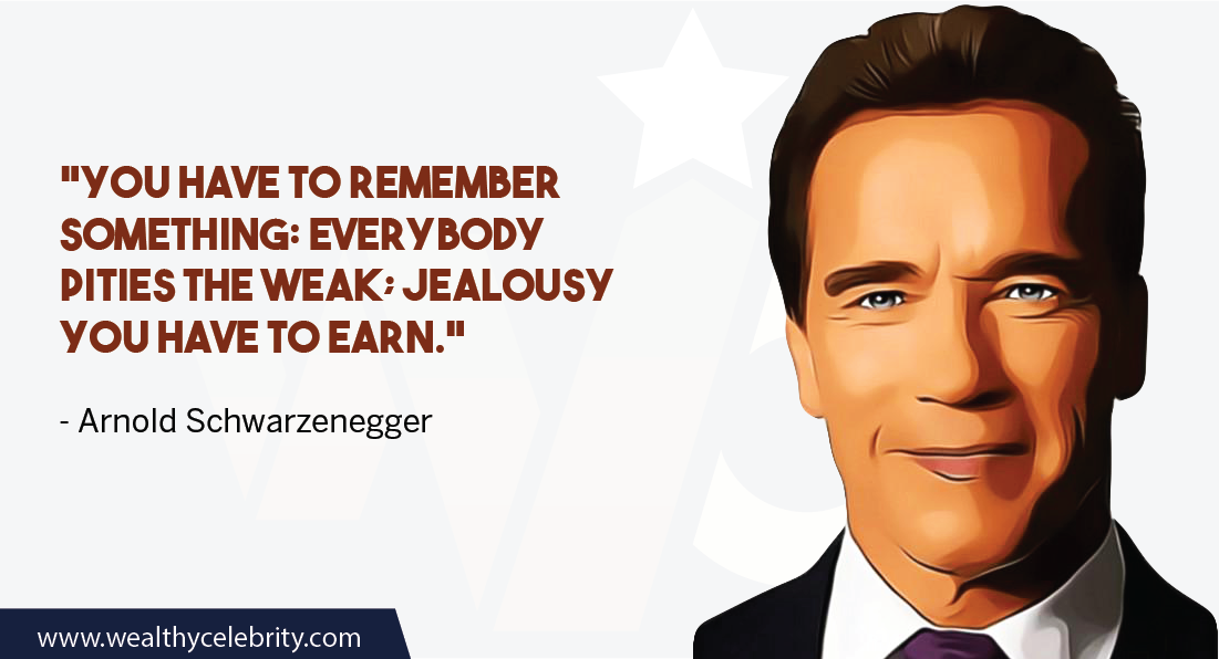 Arnold Schwarzenegger Quotes April 2024