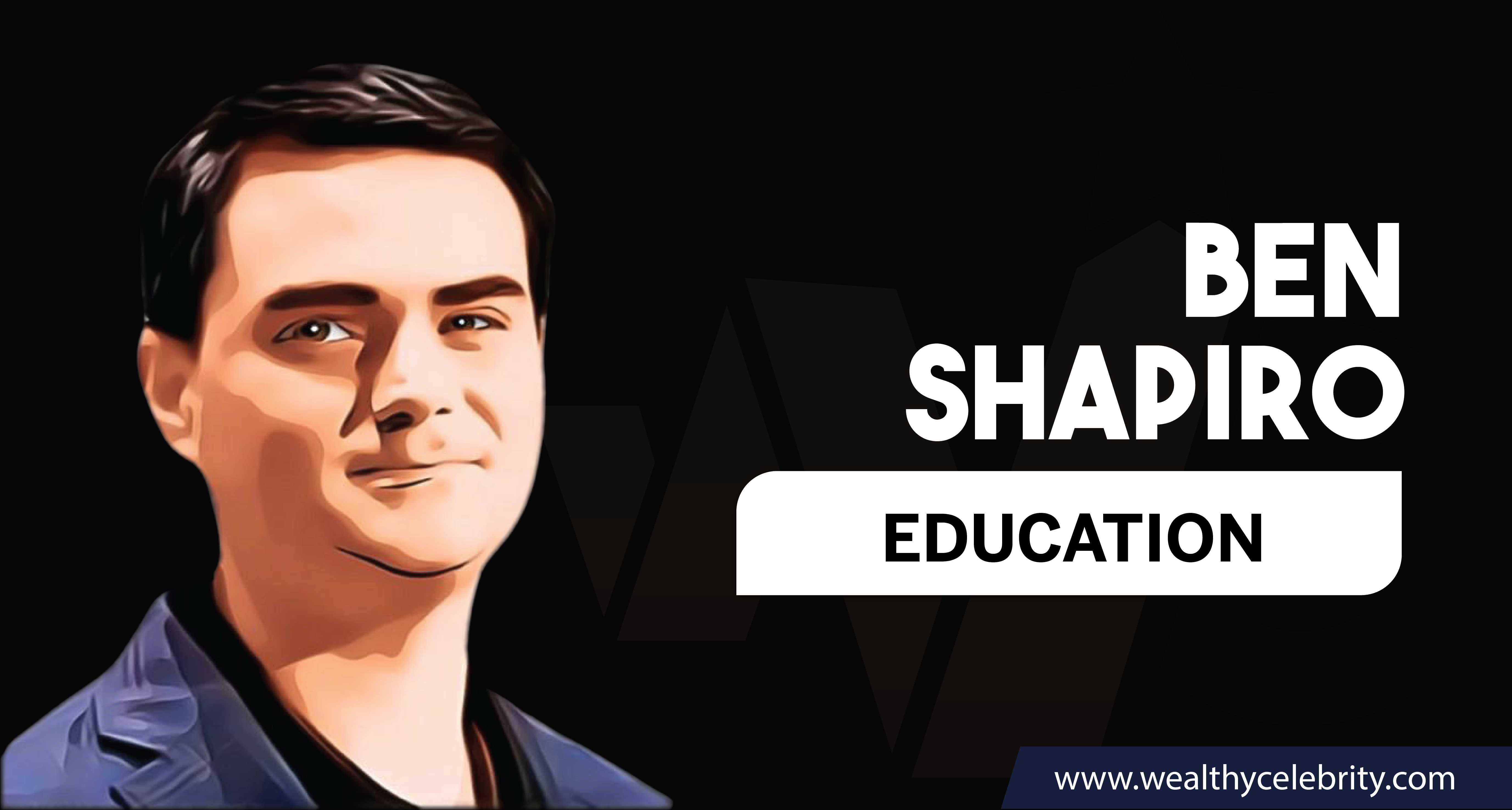 Ben Shapiro - Education