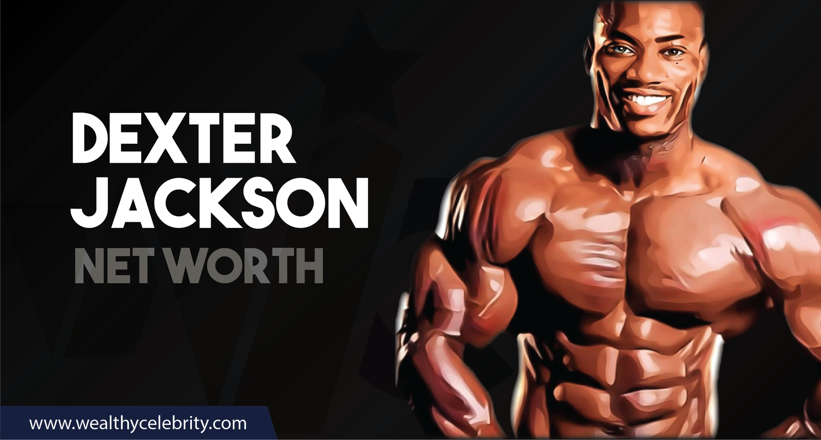 Dexter Jackson_Net Worth