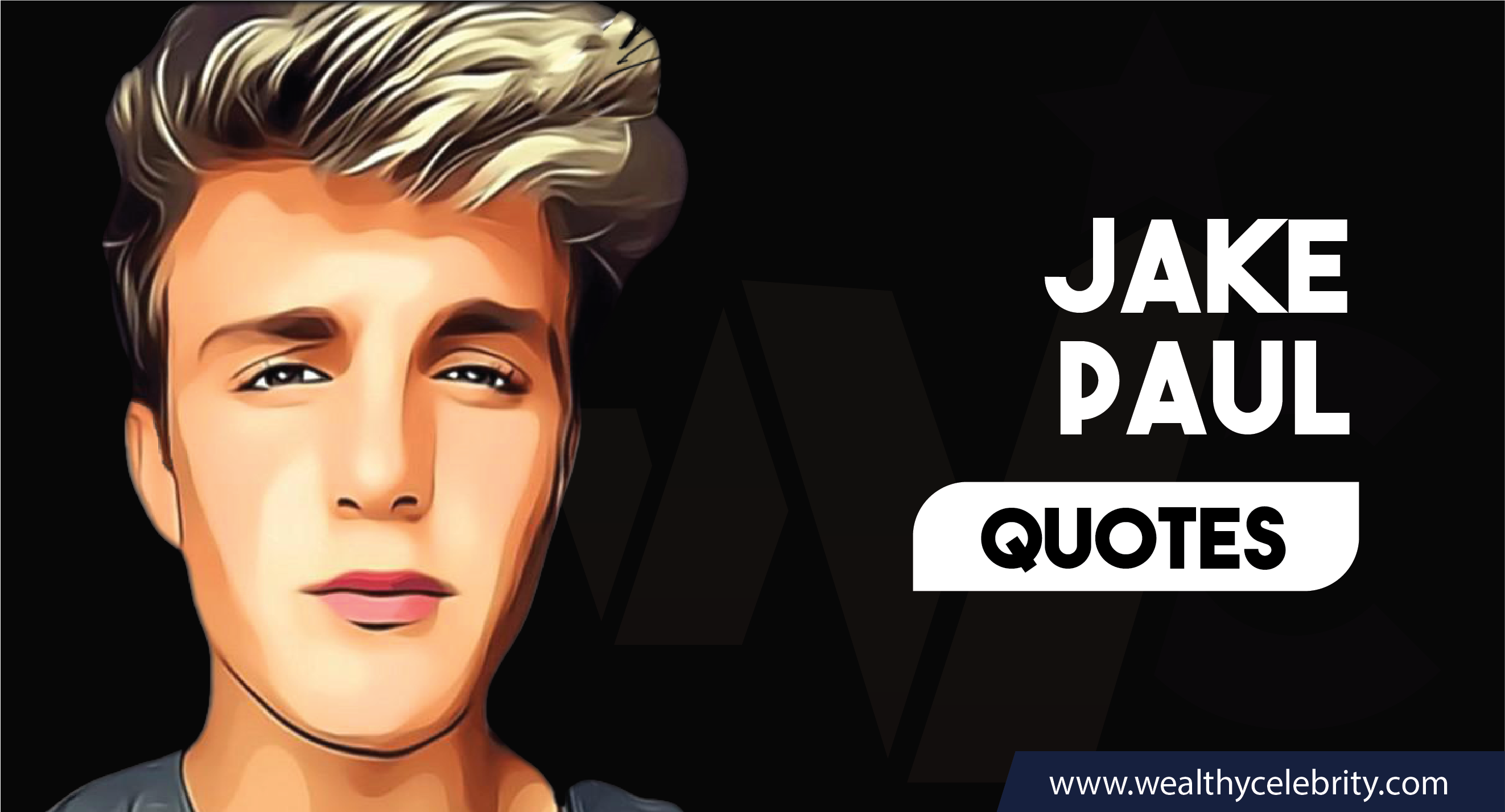 Jake Paul_Quotes