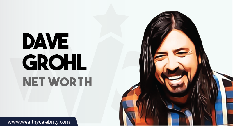 Dave Grohl - Net Worth