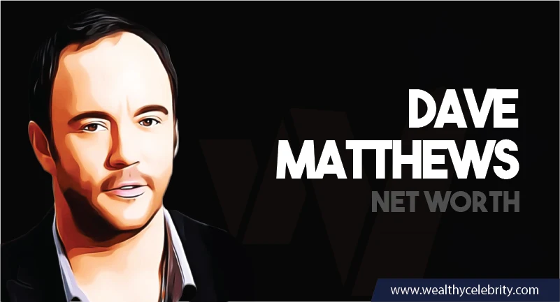 Dave Mathews Net Worth