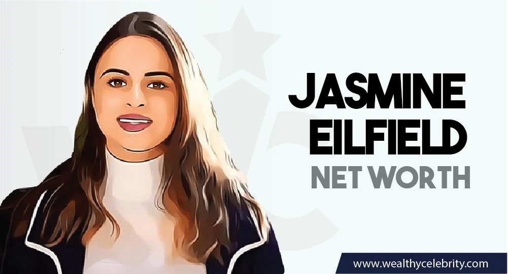 Jasmine Elifield - Net Worth