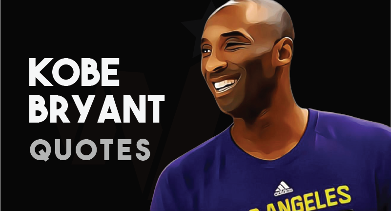 75+ Short Kobe Bryant Quotes about Life, Hardwork and Success