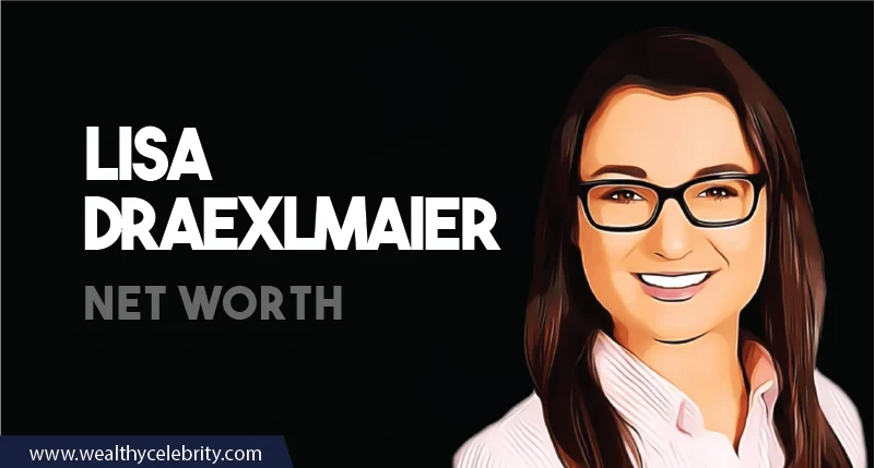 Lisa Draexlmaier Net Worth