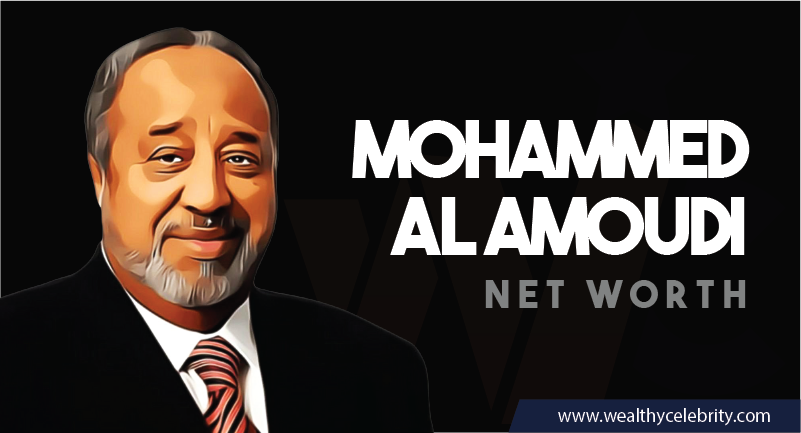 Mohammed Al Amoudi Net Worth