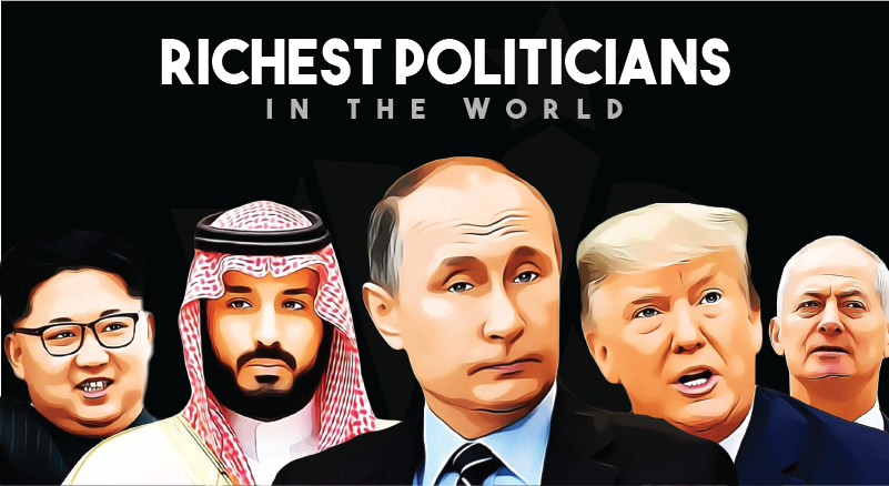 Richest Politicians In The World By Net Worth