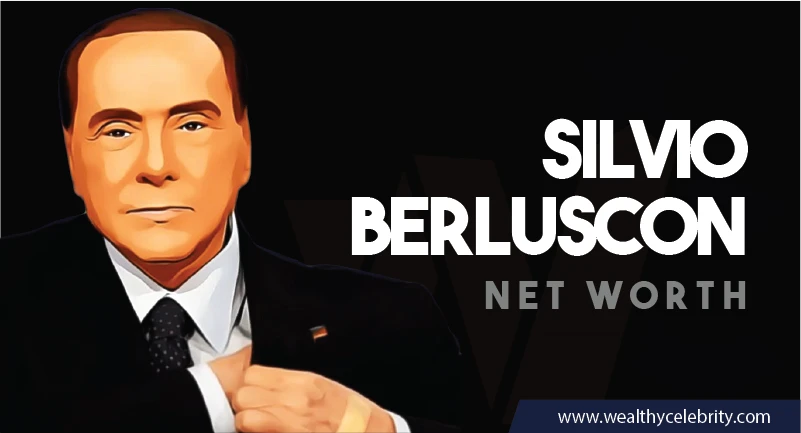 Silvio Berluscon Net Worth