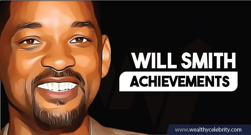 Will Smith - Achievements