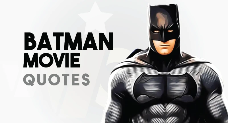Batman Movie - Quotes