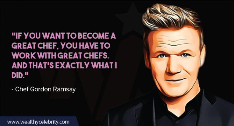 43 Famous Chef Gordon Ramsay Quotes 2022 – Wealthy Celebrity