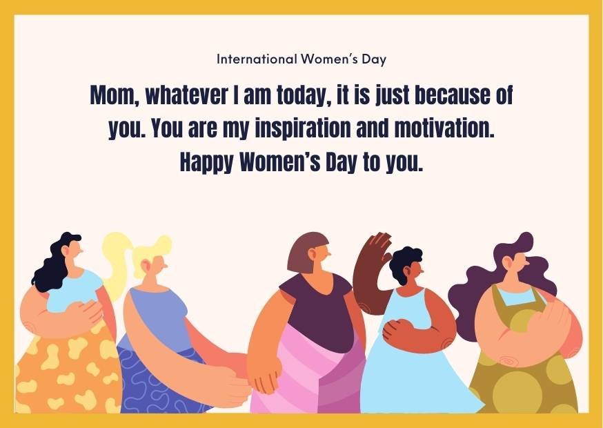 Happy International Women's Day Wishes for Mothers