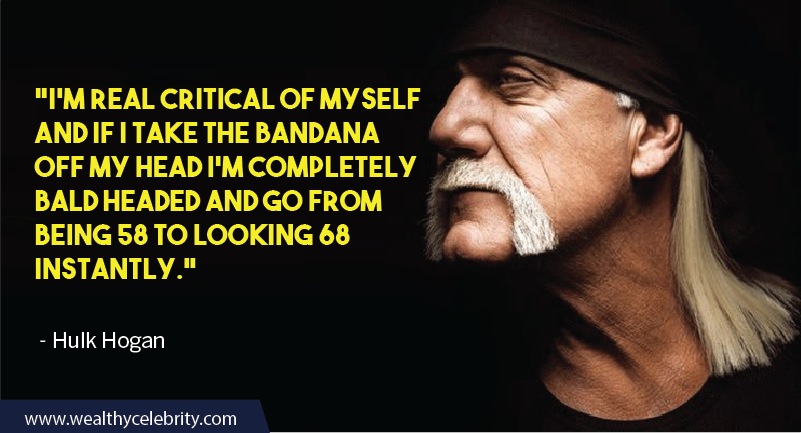 Hulk Hogan Quotes about age