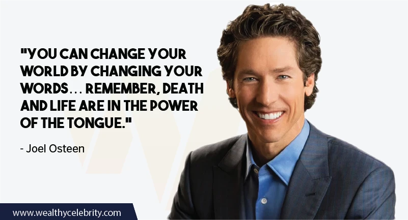 Joel Osteen Quotes about power of tongue
