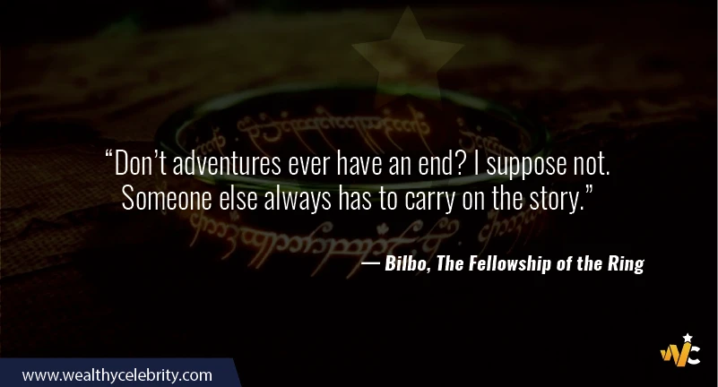 Lord of the Ring quotes - Bilbo, The Fellowship of the Ring