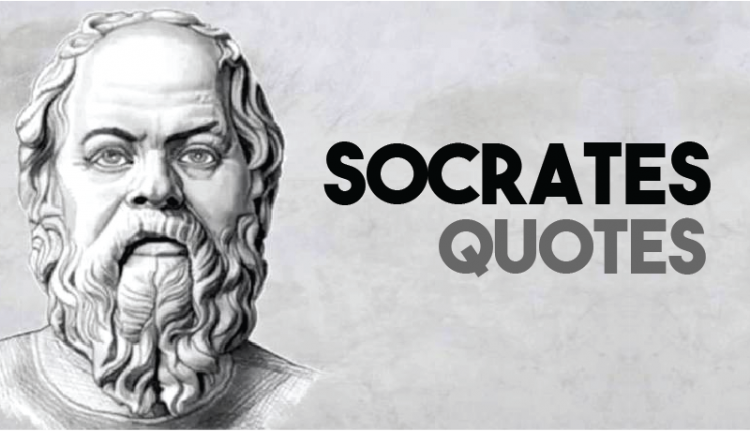 70 Socrates Quotes About Happiness, Justice & Wisdom (updated 2022 