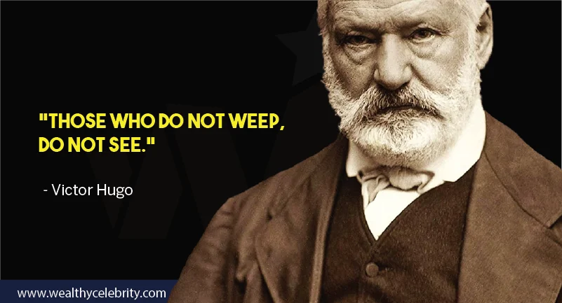 Victor hugo motivational quote about sight from Les Miserables