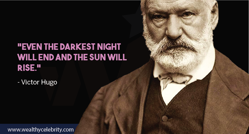 Victor hugo motivational quote from Les Miserables