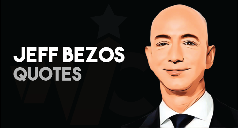 67 All-Time Favorite Jeff Bezos Motivational Quotes