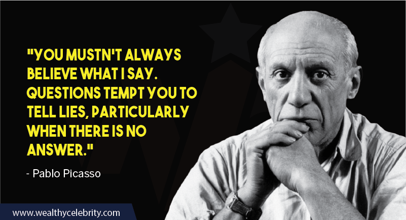 Pablo Picasso about life and lies
