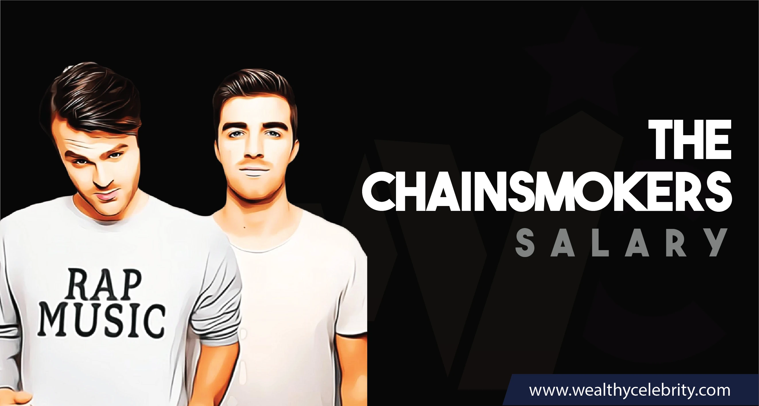 The Chainsmokers DJ - Current Salary Net Worth