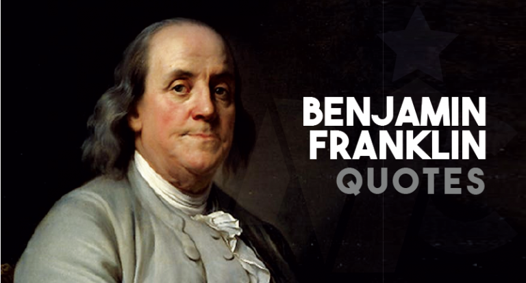 Benjamin Franklin Quotes – Inspiring Quotes by Founding Father of ...