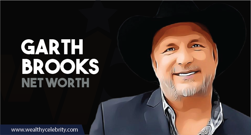 Garth Brooks - Net Worth