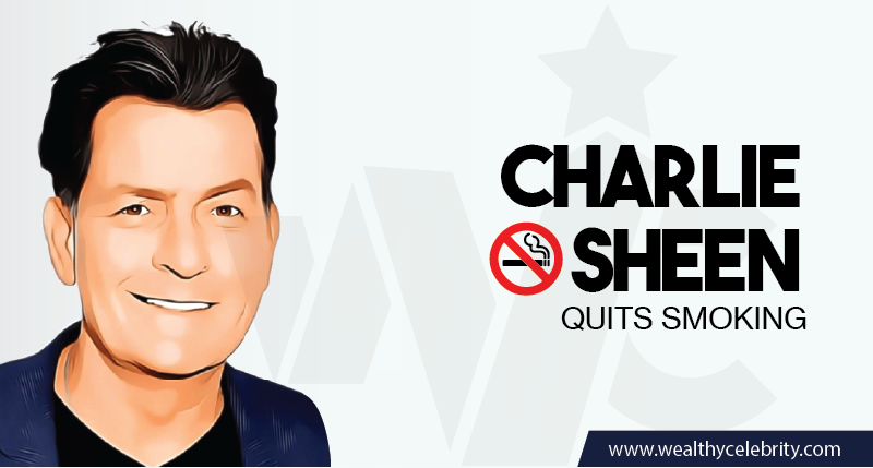 Charlie Sheen - Quits Smoking