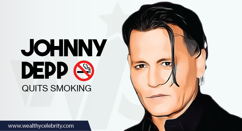 Johnny Depp - Quits Smoking