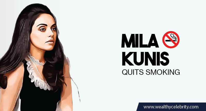 Mila Kunis - Quits Smoking