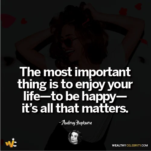 Audrey Hepburn quotes about happy life