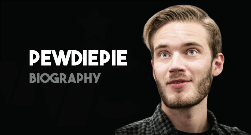 PewDiePie-Biography
