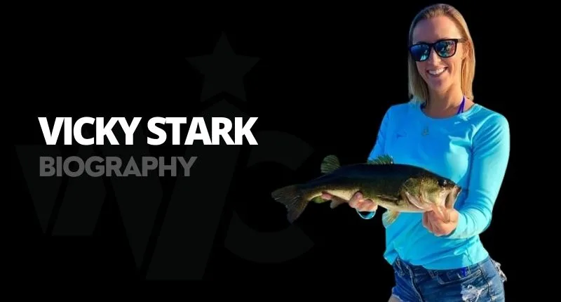 Vicky Stark Net Worth, Boyfriend, Fishing, Age, Wiki & Bio