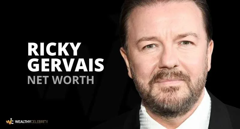 Ricky Gervais Net Worth