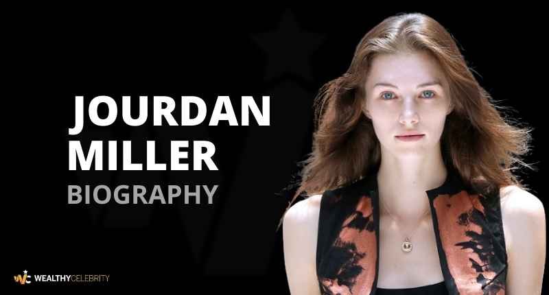 What is Jourdan Miller’s Net Worth? Know All About American Fashion Model