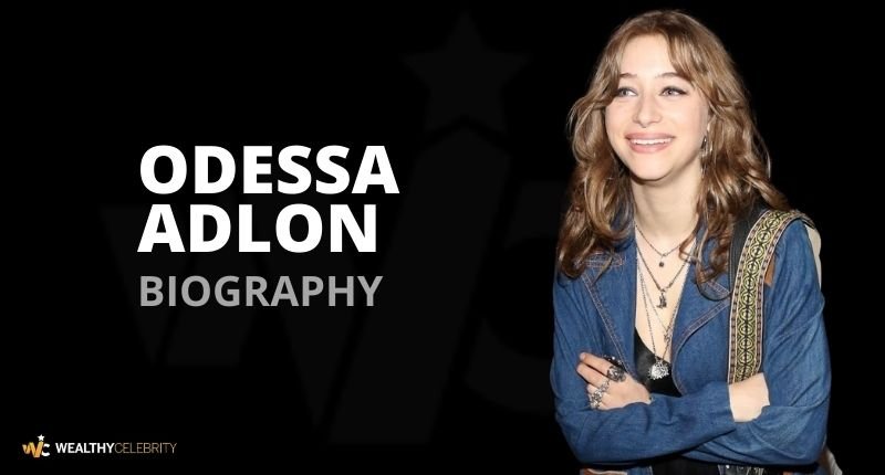 Odessa Adlon Net worth, Age, Height, Boyfriend, Instagram And Biography
