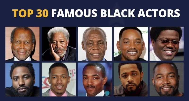 Top 30 Famous Black Actors of All Time