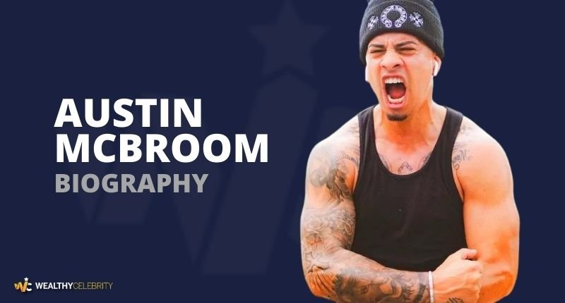 Who is Austin McBroom? What’s His Net Worth? Know Everything