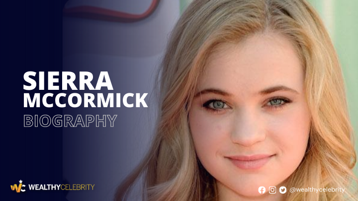 What is Sierra McCormick’s Age? All The Details About American Actress
