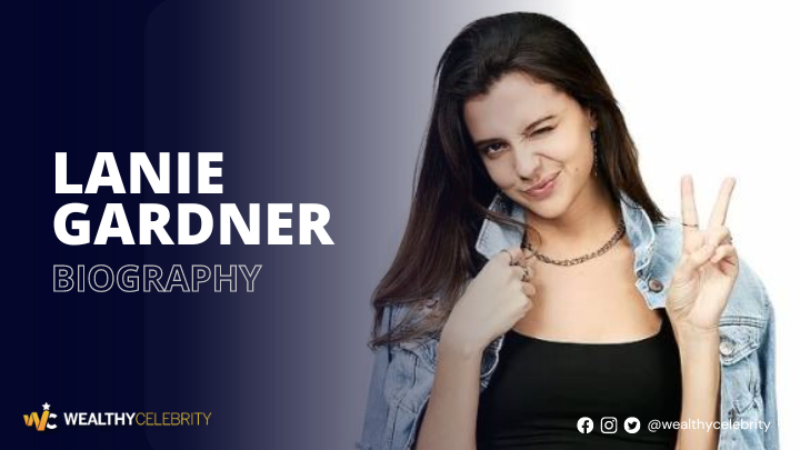 Who is Lanie Gardner? What’s Her Age? Know Everything About Her