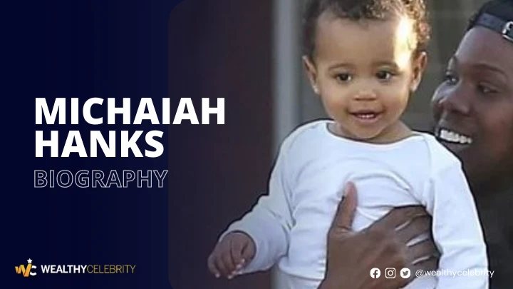 Everything About Chet Hanks’ Daughter Michaiah Hanks