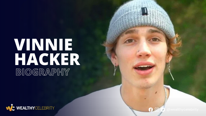 What is Vinnie Hacker’s Age & Height? Know Everything About Him