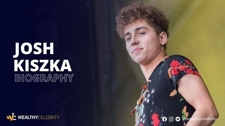 Who is Josh Kiszka? Meet His Girlfriend & Know Everything About His Life