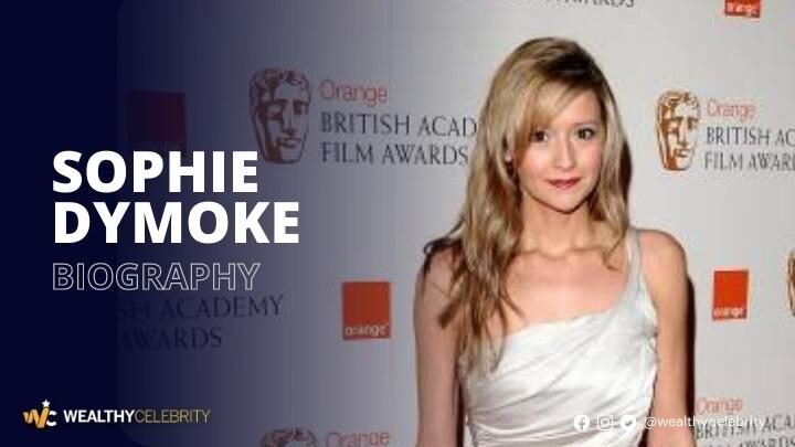 Sophie Dymoke Biography (August 2022), Age, Height, Net Worth, Kids, Spouse, Affairs, And More