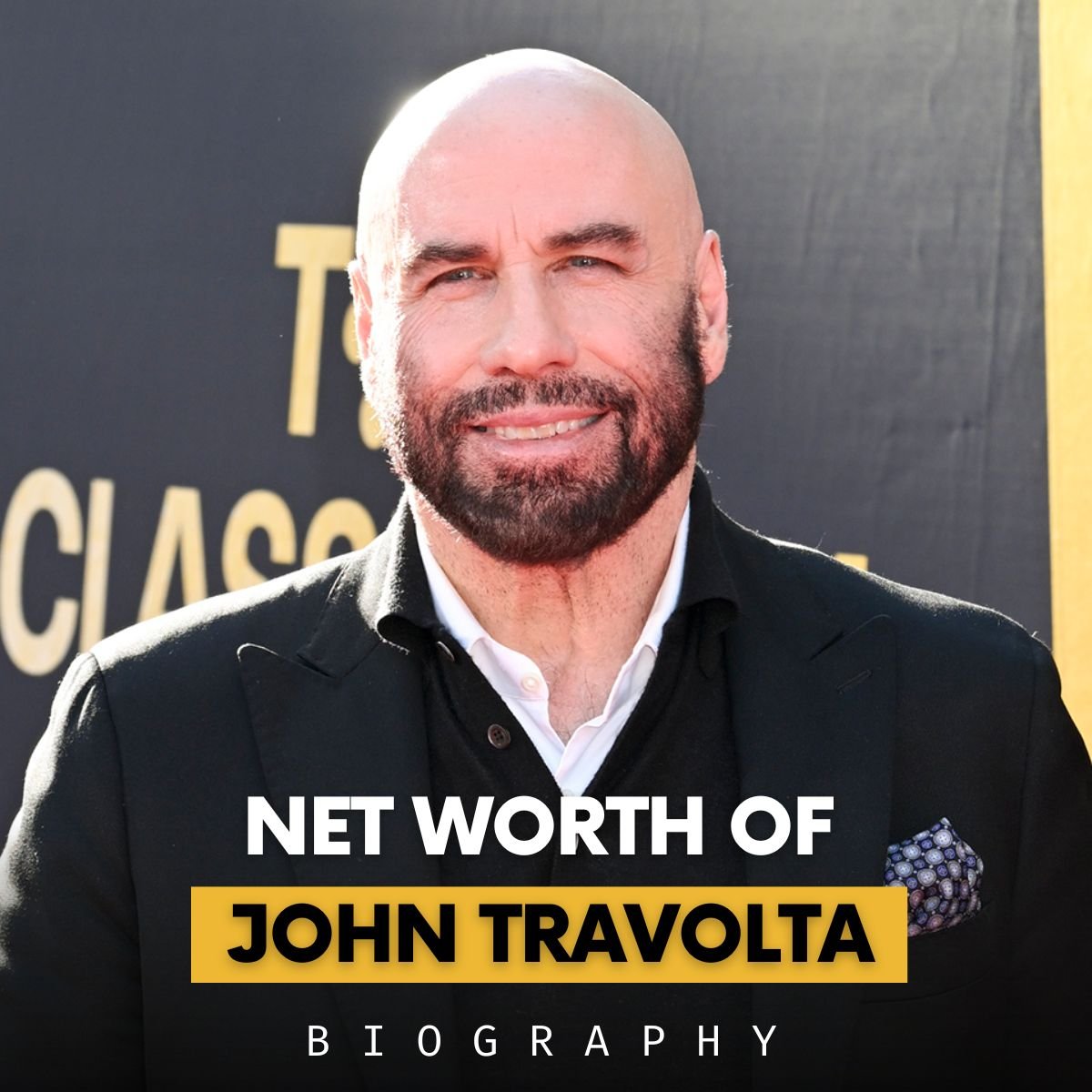 Net Worth of John Travolta